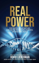 Real Power - Rise above your nature and never feel angry, anxious, or insecure again - P/S