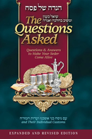 The Questions Asked Haggadah - Revised and Expanded