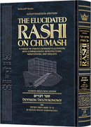 The Elucidated Rashi on Chumash - Devarim volume 2: Ki Seitzei – Vezos Haberachah