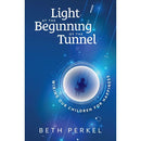 Light at the Beginning of the Tunnel