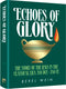 Echoes of Glory - Compact Size