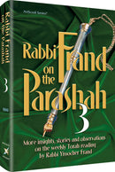 Rabbi Frand On the Parashah Vol. 3