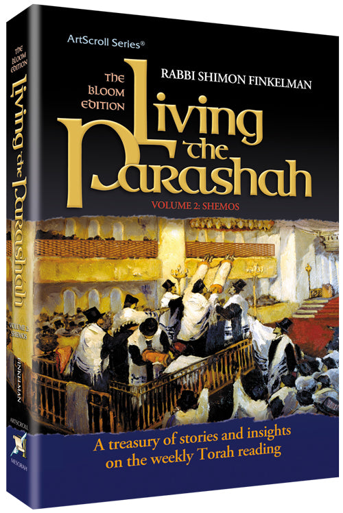 Living the Parashah - Volume 2: Shemos