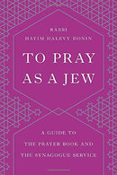 To Pray as a Jew