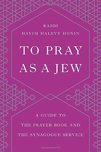 To Pray as a Jew