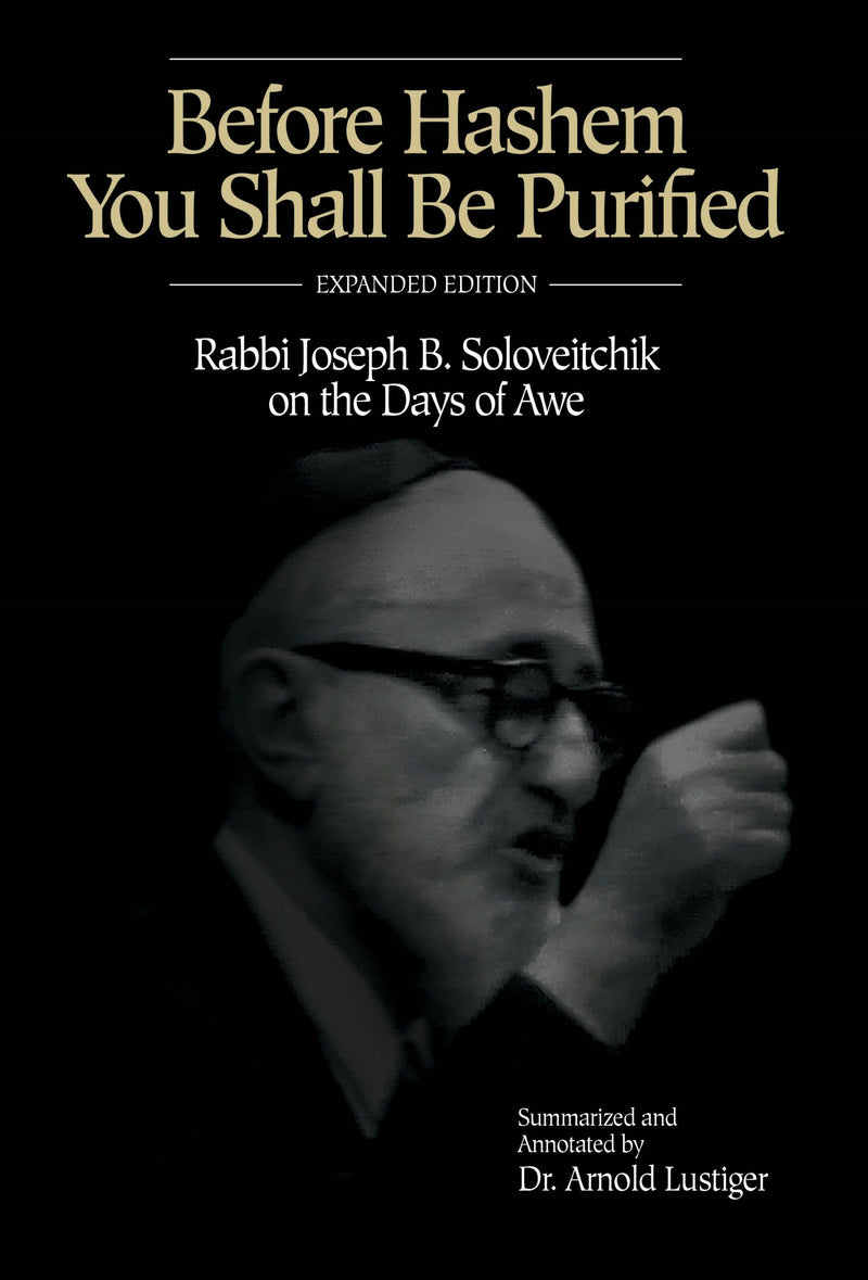 Before Hashem You Shall Be Purified - Expanded Edition