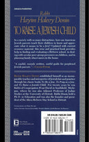 To Raise A Jewish Child -  A Guide For Parents