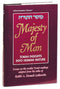 Majesty Of Man - Torah insights into human nature.