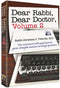 Dear Rabbi, Dear Doctor Volume 2 (Hardcover)