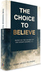 The Choice to Believe