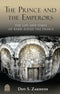 The Prince & The Emperors-- The Life & Times Of Judah The Prince