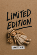 Limited Edition - A Novel