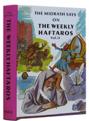 The Midrash Says Haftaros - Vayikra Vol. 3 - h/c