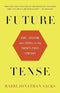 Future Tense - Jews, Judaism, And Israel In The Twenty-First Century