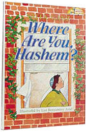 Where Are You, Hashem?