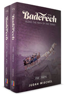 Baderech - Along the Path of the Torah - 2 Volume Set