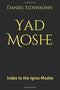 Yad Moshe - Index to Igros Moshe - S/C