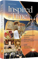 Inspired by Time - The Transformative Journey from Elul to Simchas Torah
