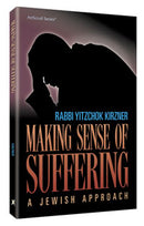 Making Sense of Suffering - A Jewish Approach - H/C