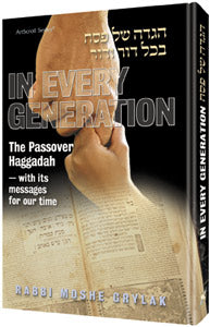 In every Generation: The Passover Haggadah - with its messages for our time -  Hardcover