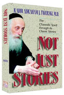 Not Just Stories - The chassidic spirit through its classic stories