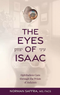 The Eyes of Isaac - Ophthalmic Care Through The Prism Of Judaism