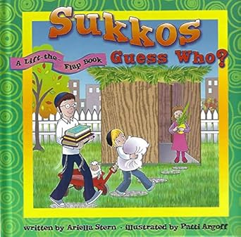 Sukkos Guess who?  - A lift-the-flap book