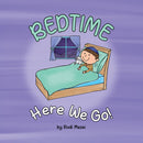 Bedtime, Here We Go! - Board Book