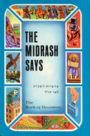 The Midrash Says - Devarim - Vol. 5