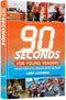 90 Seconds for Young Readers - The Epic story of Eli Beer and United Hatzalah- Based on Rabbi Nachman Seltzer’s bestselling 90 Seconds