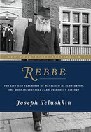 Rebbe - The Life and Teachings of R' Menachem M. Schneerson - Lubavich - Telushkin - h/c