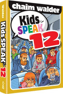 Kids Speak 12 - by Chaim Walder