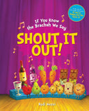 If You Know the Brachah We Say, Shout It Out!