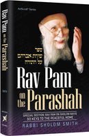 Rav Pam on the Parashah
