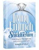 Living Emunah on Shidduchim - P/S - H/C