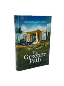 The Greener Path - A Novel