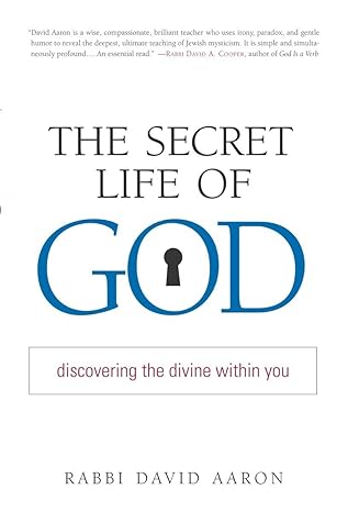 The Secret Life of God - Discovering the Divine within You