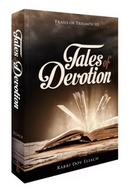 Tales of Devotion - Trails of Triumph Vol. 3