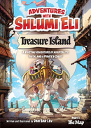 Adventures with Shlumi Eli - Treasure Island Part 1 - The Map A riveting adventure of hospitality, faith, and a pirate's chest