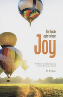 THE TORAH PATH TO TRUE JOY