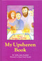 My Upsheren Book - H/C