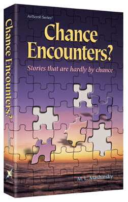 Chance Encounters?  Stories that are hardly by chance -  Hardcover