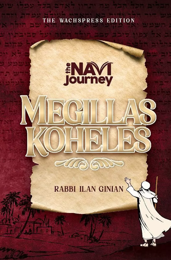 The Navi Journey - Megillas Koheles