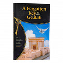 A Forgotten Key To Our Geulah