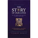 Story of Our Lives - An Epic Quest for the Soul of our Tradition - Paper back