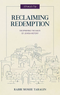 Reclaiming Redemption - Deciphering the maze of Jewish History