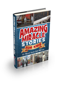Amazing Miracle Stories For Kids [volume 1]