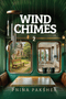 Wind Chimes - Part 2