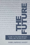 The Future - Guide to Messiah - P/B