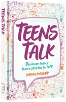 Teens Talk - Because teens have stories to tell